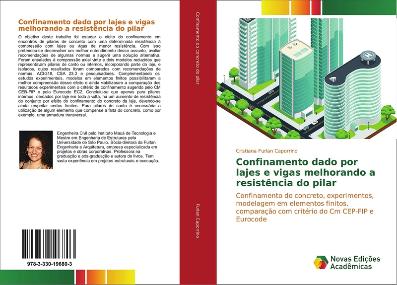 Confinamento dado por lajes e vigas melhorando a resistência do pilar: Confinamento do concreto, experimentos, modelagem em elementos finitos, comparação com critério do Cm CEP-FIP e Eurocode