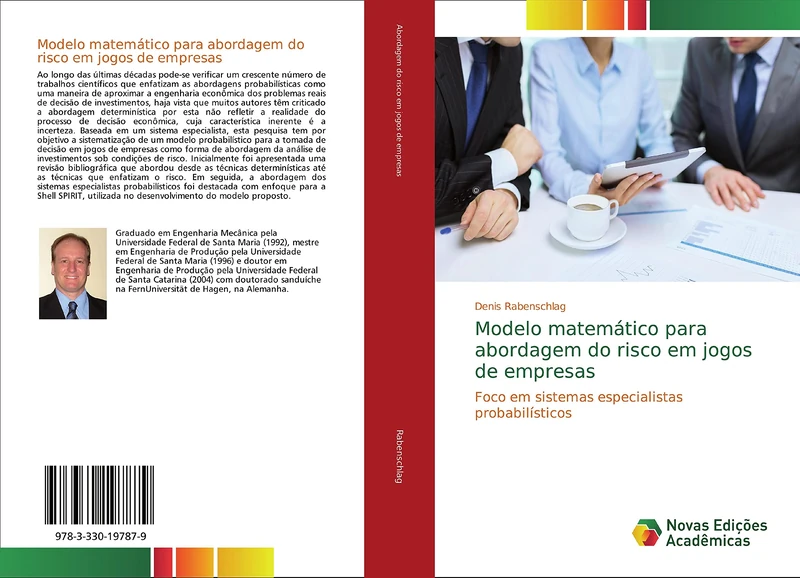 Modelo matemático para abordagem do risco em jogos de empresas: Foco em sistemas especialistas probabilísticos