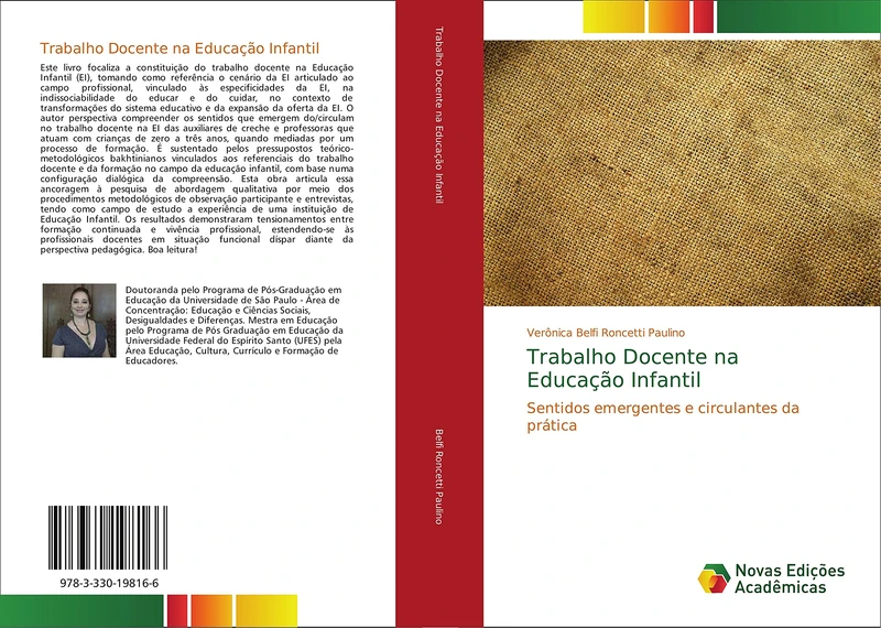 Trabalho Docente na Educação Infantil: Sentidos emergentes e circulantes da prática
