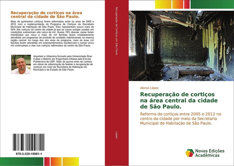 Recuperação de cortiços na área central da cidade de São Paulo.: Reforma de cortiços entre 2005 e 2012 no centro da cidade por meio da Secretaria Municipal de Habitação de São Paulo. - Image 1