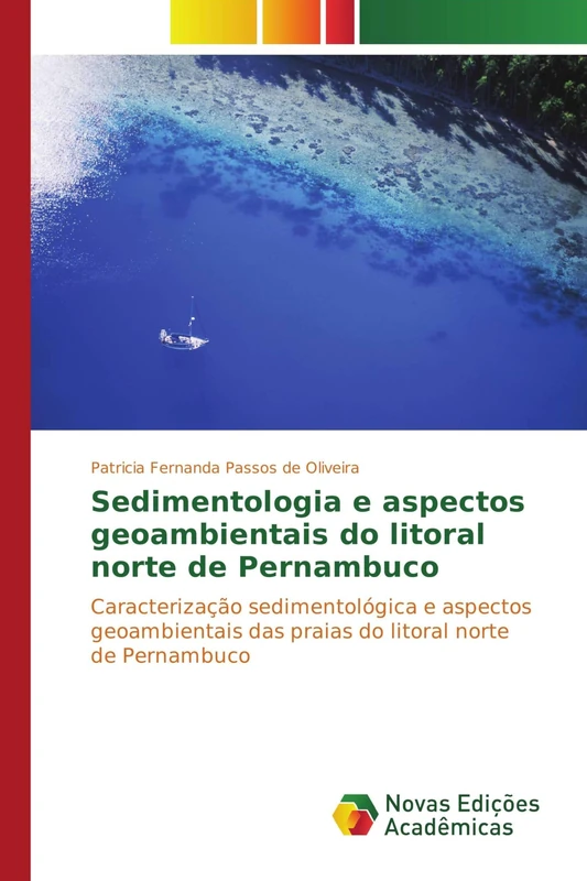 Sedimentologia e aspectos geoambientais do litoral norte de Pernambuco: Caracterização sedimentológica e aspectos geoambientais das praias do litoral norte de Pernambuco - Image 1