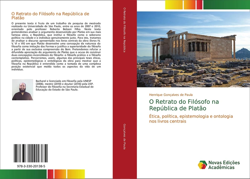 O Retrato do Filósofo na República de Platão: Ética, política, epistemologia e ontologia nos livros centrais