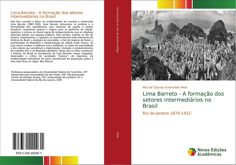 Lima Barreto - A formação dos setores intermediários no Brasil: Rio de Janeiro 1870-1922