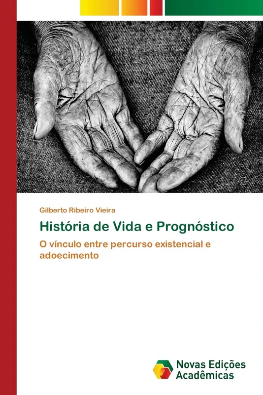 História de Vida e Prognóstico: O vínculo entre percurso existencial e adoecimento