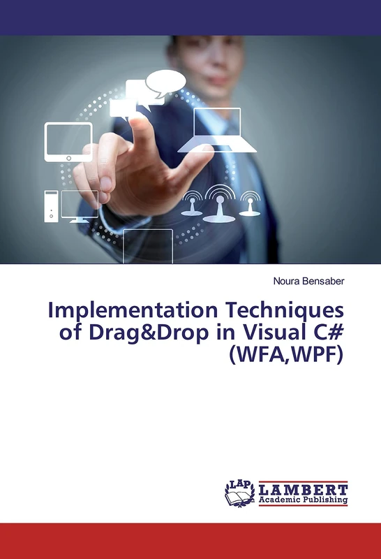 Implementation Techniques of Drag&Drop in Visual C# (WFA,WPF)
