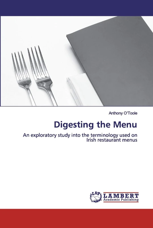 Digesting the Menu: An exploratory study into the terminology used on Irish restaurant menus - Image 1