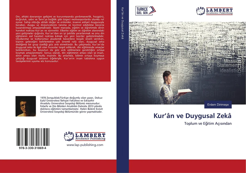 Kur’ân ve Duygusal Zekâ: Toplum ve Eğitim Açısından: Toplum ve E¿itim Aç¿s¿ndan