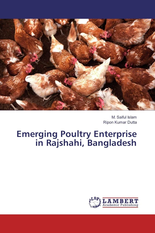 Emerging Poultry Enterprise in Rajshahi, Bangladesh