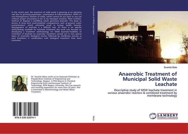 Anaerobic Treatment of Municipal Solid Waste Leachate: Descriptive study of MSW leachate treatment in various anaerobic reactors & combined treatment by membrane technology