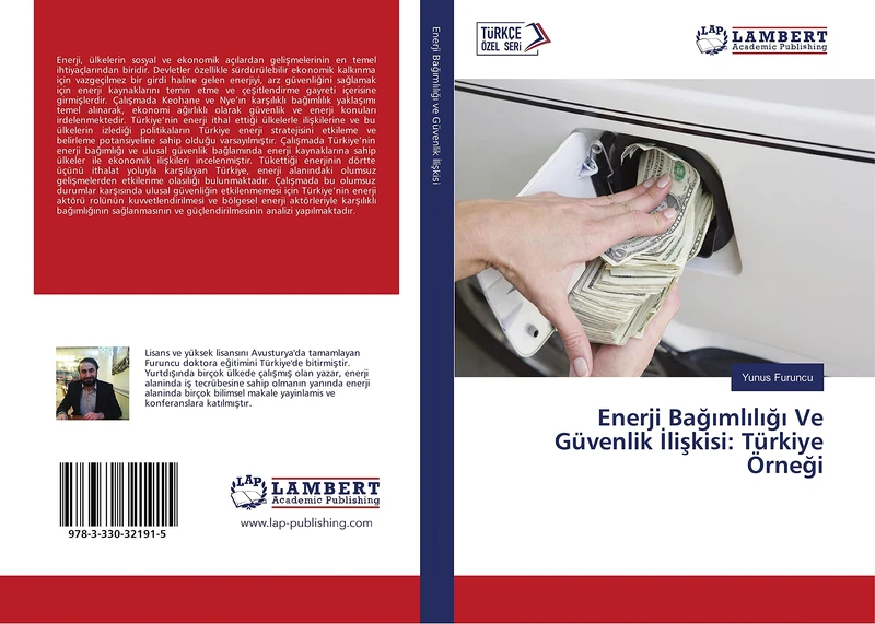 Enerji Bağımlılığı Ve Güvenlik İlişkisi: Türkiye Örneği