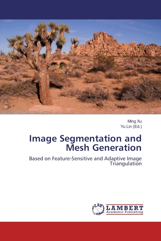 Image Segmentation and Mesh Generation: Based on Feature-Sensitive and Adaptive Image Triangulation - Image 1