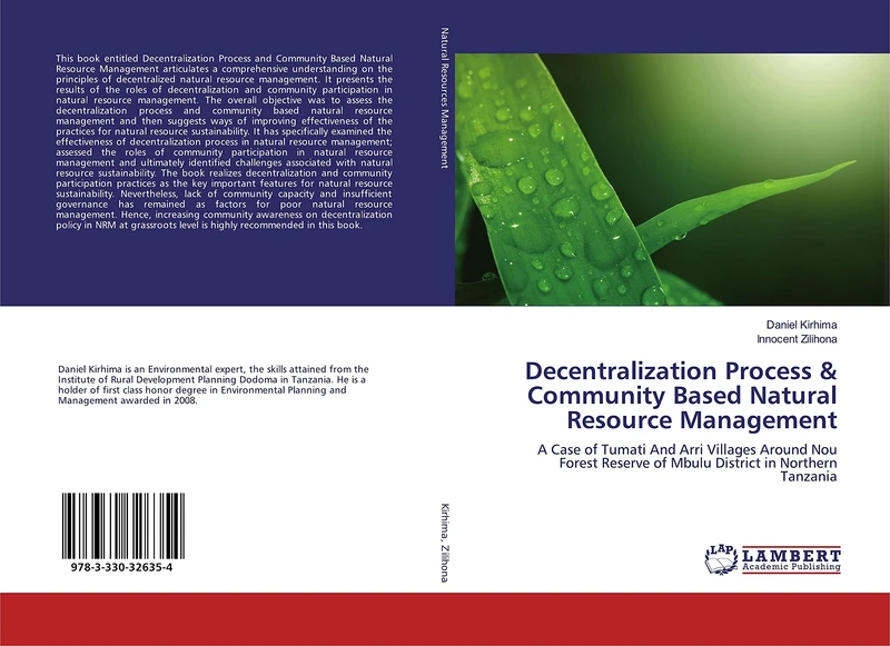 Decentralization Process & Community Based Natural Resource Management: A Case of Tumati And Arri Villages Around Nou Forest Reserve of Mbulu District in Northern Tanzania