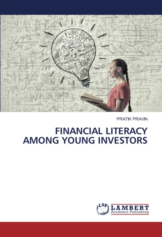 FINANCIAL LITERACY AMONG YOUNG INVESTORS