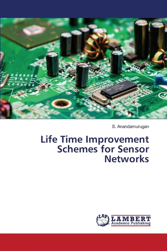 Life Time Improvement Schemes for Sensor Networks