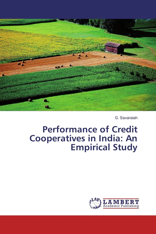 Performance of Credit Cooperatives in India: An Empirical Study