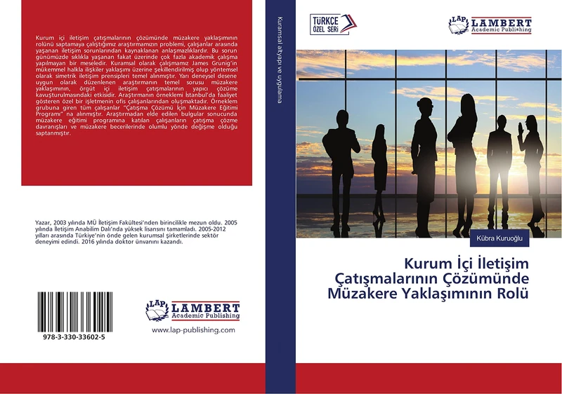 Kurum İçi İletişim Çatışmalarının Çözümünde Müzakere Yaklaşımının Rolü