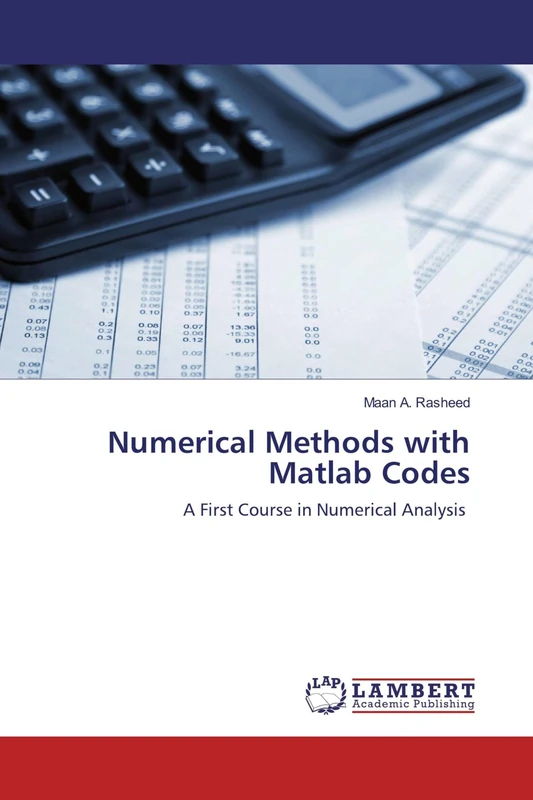 Numerical Methods with Matlab Codes: A First Course in Numerical Analysis