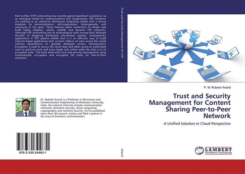 Trust and Security Management for Content Sharing Peer-to-Peer Network: A Unified Solution in Cloud Perspective