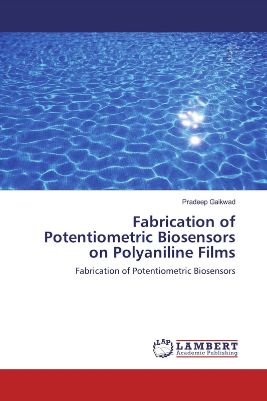 Fabrication of Potentiometric Biosensors on Polyaniline Films: Fabrication of Potentiometric Biosensors