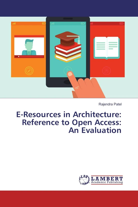 E-Resources in Architecture: Reference to Open Access: An Evaluation