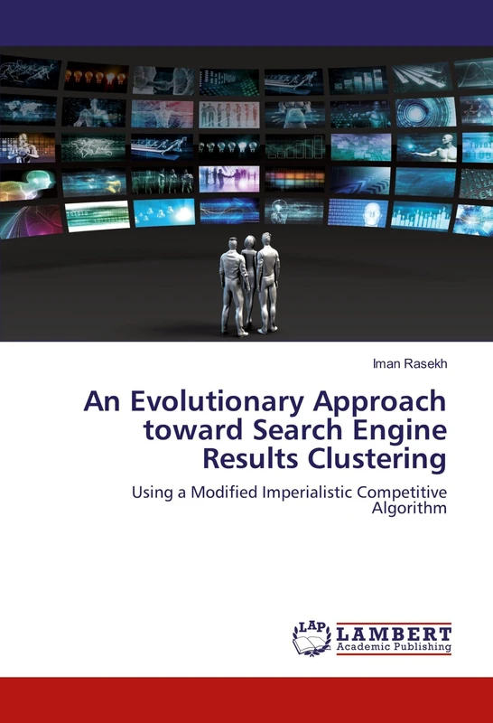 An Evolutionary Approach toward Search Engine Results Clustering: Using a Modified Imperialistic Competitive Algorithm
