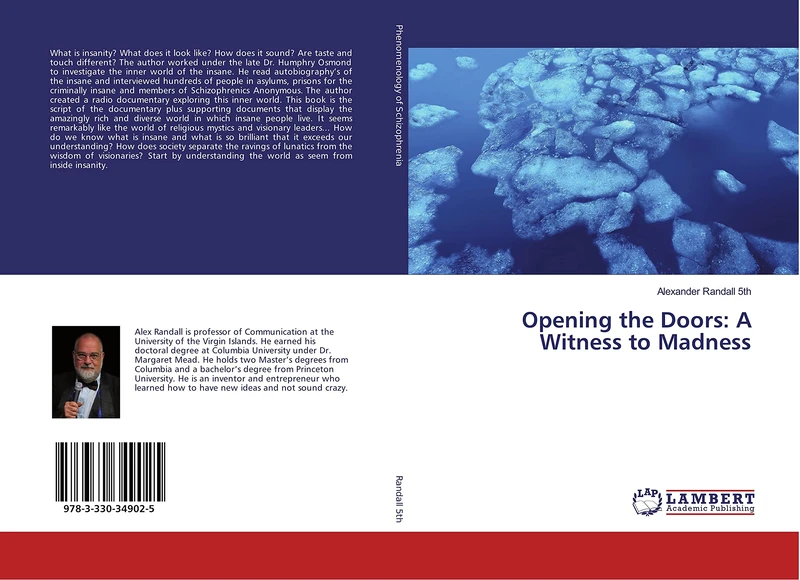 Opening the Doors: A Witness to Madness