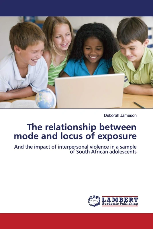 The relationship between mode and locus of exposure: And the impact of interpersonal violence in a sample of South African adolescents - Image 1