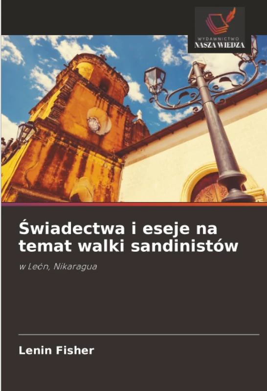 Świadectwa i eseje na temat walki sandinistów: w León, Nikaragua - Image 1