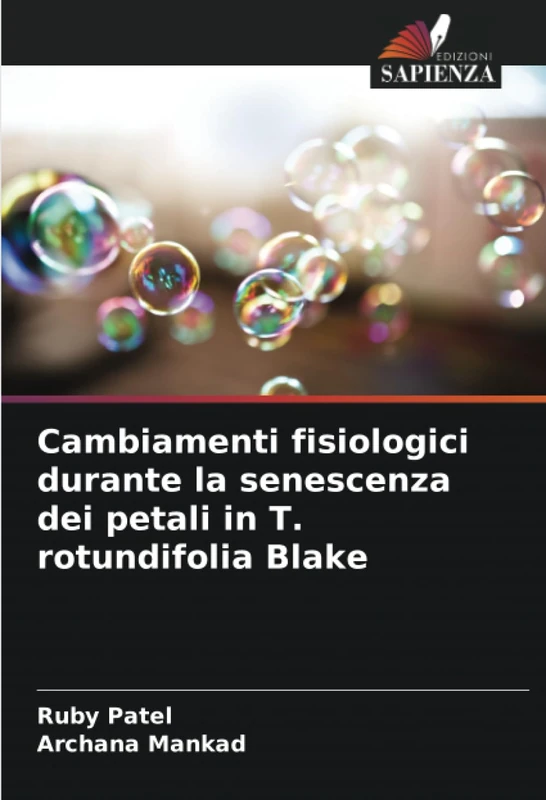 Cambiamenti fisiologici durante la senescenza dei petali in T. rotundifolia Blake