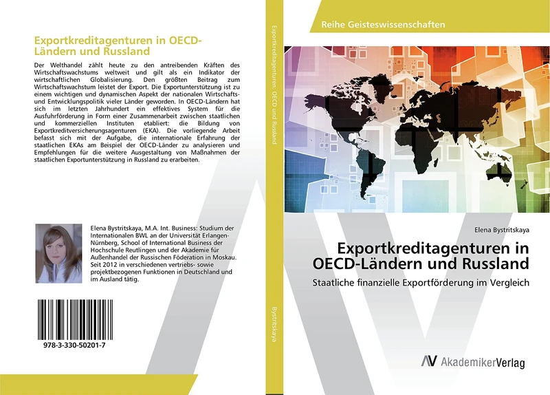 Exportkreditagenturen in OECD-Ländern und Russland: Staatliche finanzielle Exportförderung im Vergleich