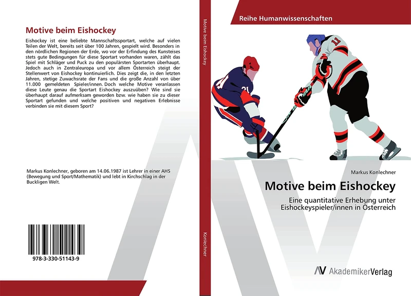 Motive beim Eishockey: Eine quantitative Erhebung unter Eishockeyspieler/innen in Österreich