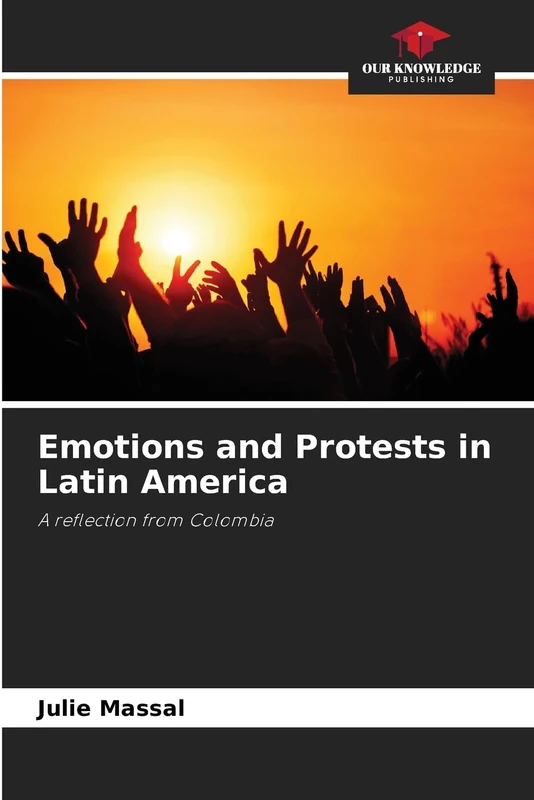 Emotions and Protests in Latin America: A reflection from Colombia - Image 1