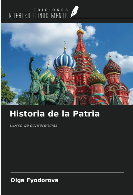 Historia de la Patria: Curso de conferencias