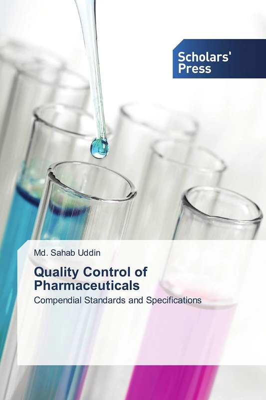 Quality Control of Pharmaceuticals: Compendial Standards and Specifications