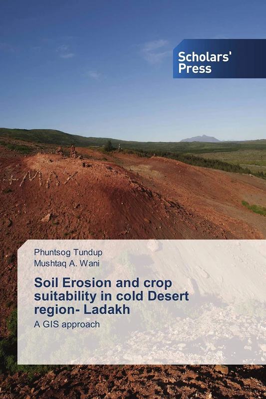 Soil Erosion and crop suitability in cold Desert region- Ladakh: A GIS approach