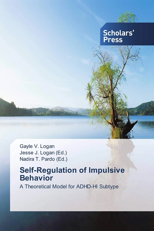 Self-Regulation of Impulsive Behavior: A Theoretical Model for ADHD-HI Subtype