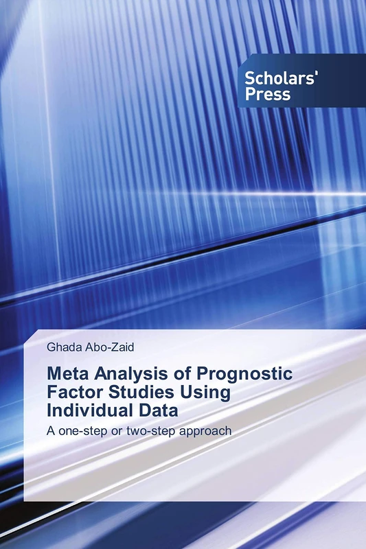 Meta Analysis of Prognostic Factor Studies Using Individual Data: A one-step or two-step approach - Image 1