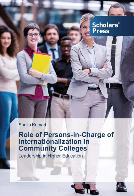 Role of Persons-in-Charge of Internationalization in Community Colleges: Leadership in Higher Education