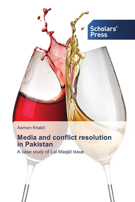Media and conflict resolution in Pakistan: A case study of Lal Masjid Issue - Image 1