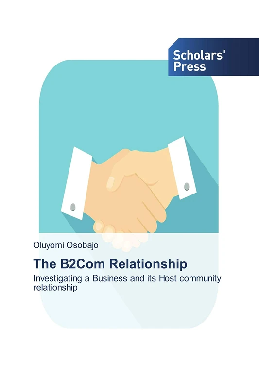 The B2Com Relationship: Investigating a Business and its Host community relationship