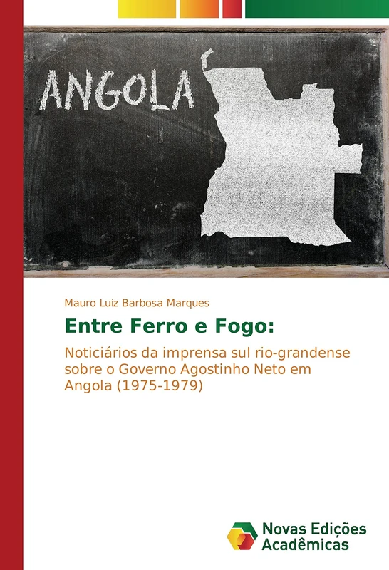 Entre Ferro e Fogo:: Noticiários da imprensa sul rio-grandense sobre o Governo Agostinho Neto em Angola (1975-1979) - Image 1
