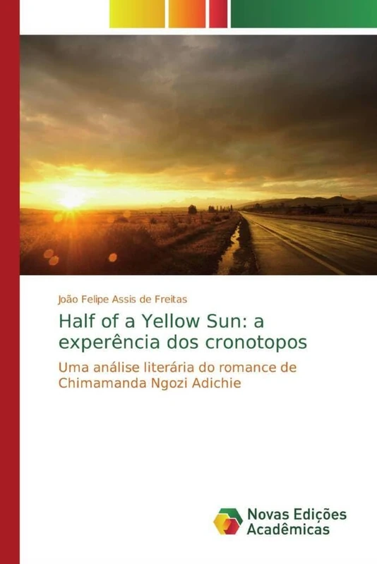 Half of a Yellow Sun: a experência dos cronotopos: Uma análise literária do romance de Chimamanda Ngozi Adichie - Image 1