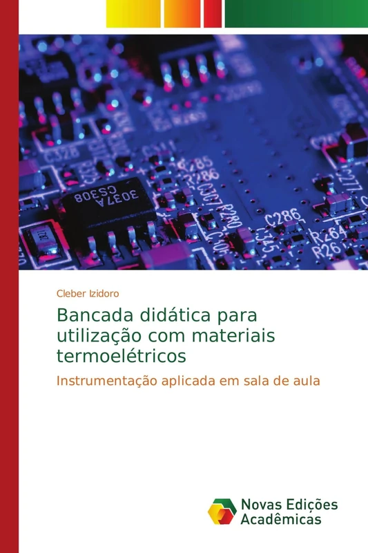 Bancada didática para utilização com materiais termoelétricos: Instrumentação aplicada em sala de aula