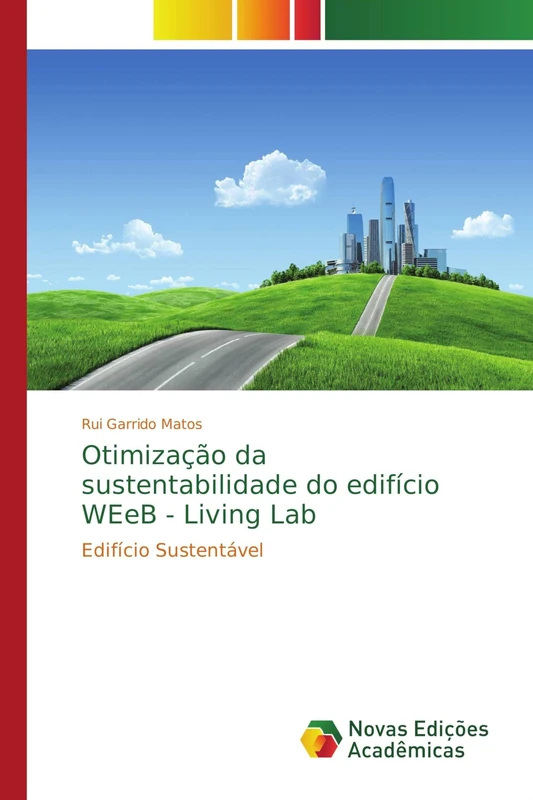 Otimização da sustentabilidade do edifício WEeB - Living Lab: Edifício Sustentável