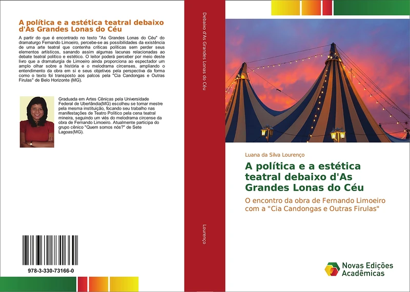 A política e a estética teatral debaixo d'As Grandes Lonas do Céu: O encontro da obra de Fernando Limoeiro com a "Cia Candongas e Outras Firulas"