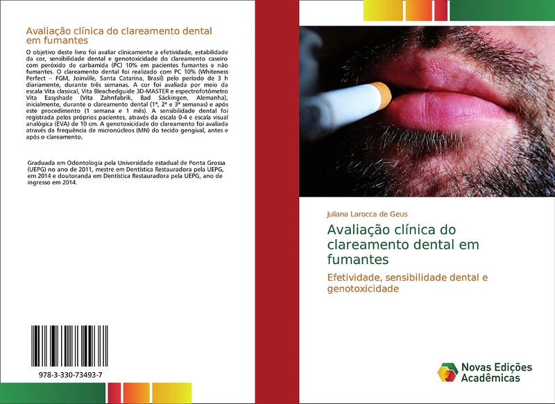 Avaliação clínica do clareamento dental em fumantes: Efetividade, sensibilidade dental e genotoxicidade
