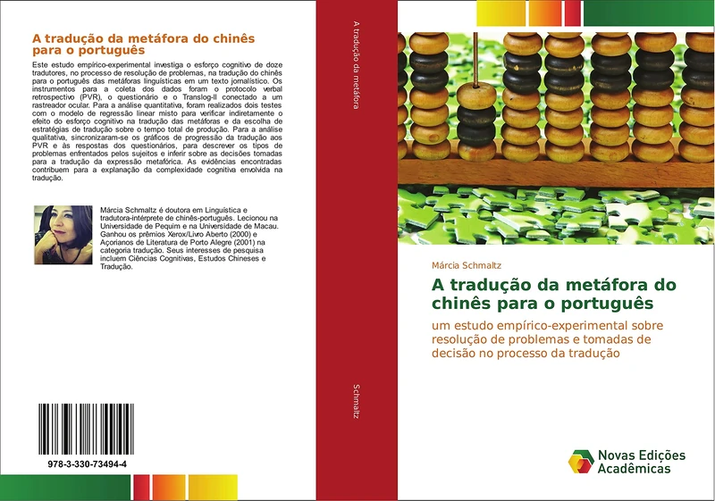 A tradução da metáfora do chinês para o português: um estudo empírico-experimental sobre resolução de problemas e tomadas de decisão no processo da tradução