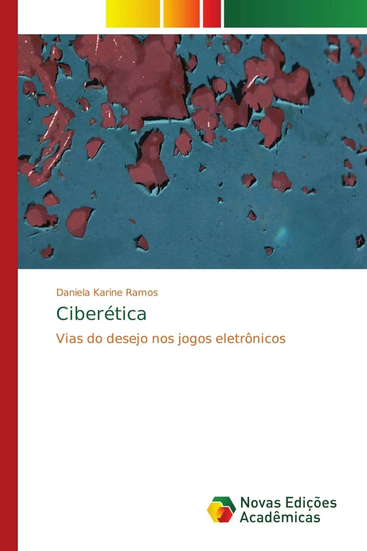 Ciberética: Vias do desejo nos jogos eletrônicos