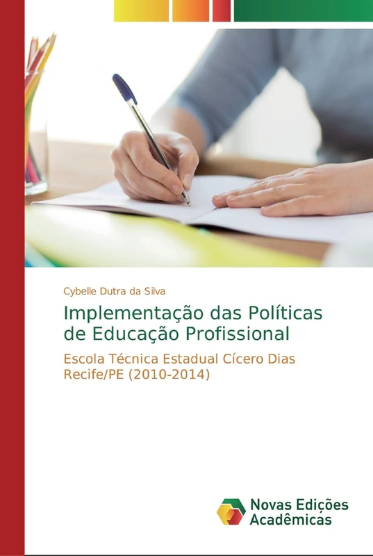 Implementação das Políticas de Educação Profissional: Escola Técnica Estadual Cícero Dias Recife/PE (2010-2014) - Image 1
