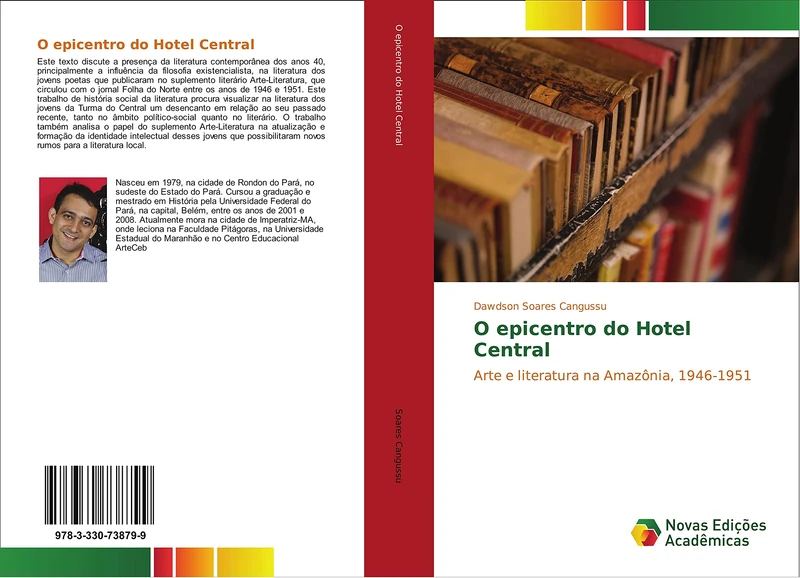 O epicentro do Hotel Central: Arte e literatura na Amazônia, 1946-1951